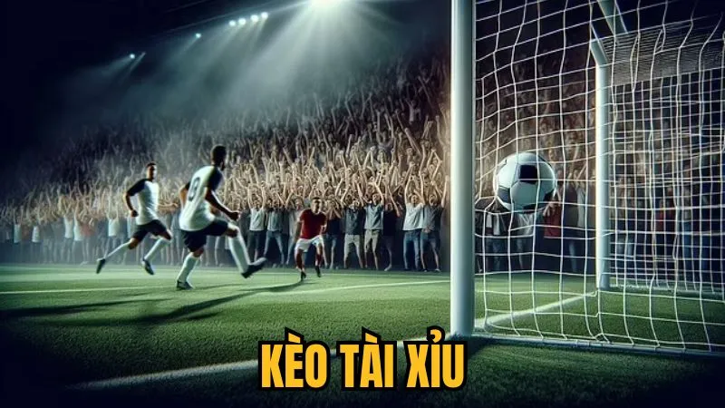 kèo tài xỉu