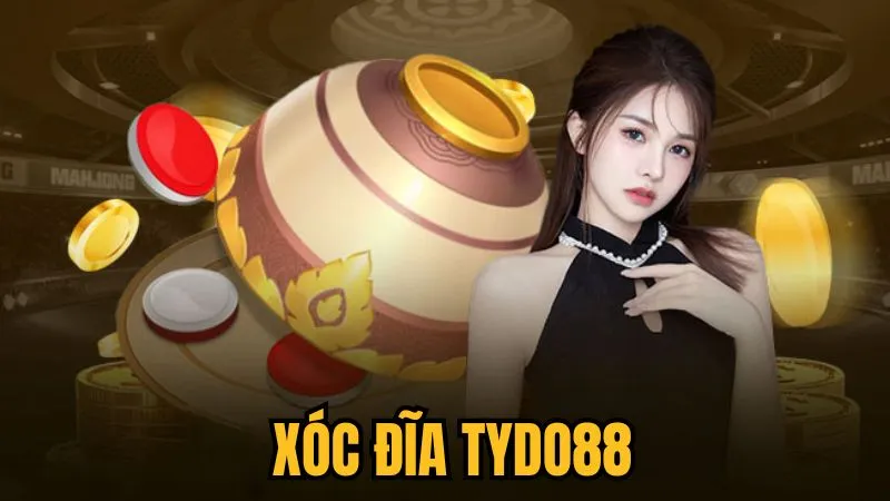 xóc đĩa tydo88